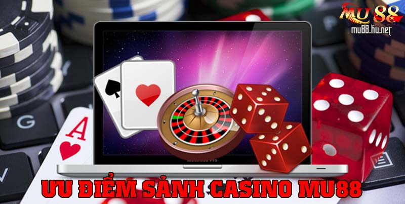 Cổng casino có nhiều ưu điểm